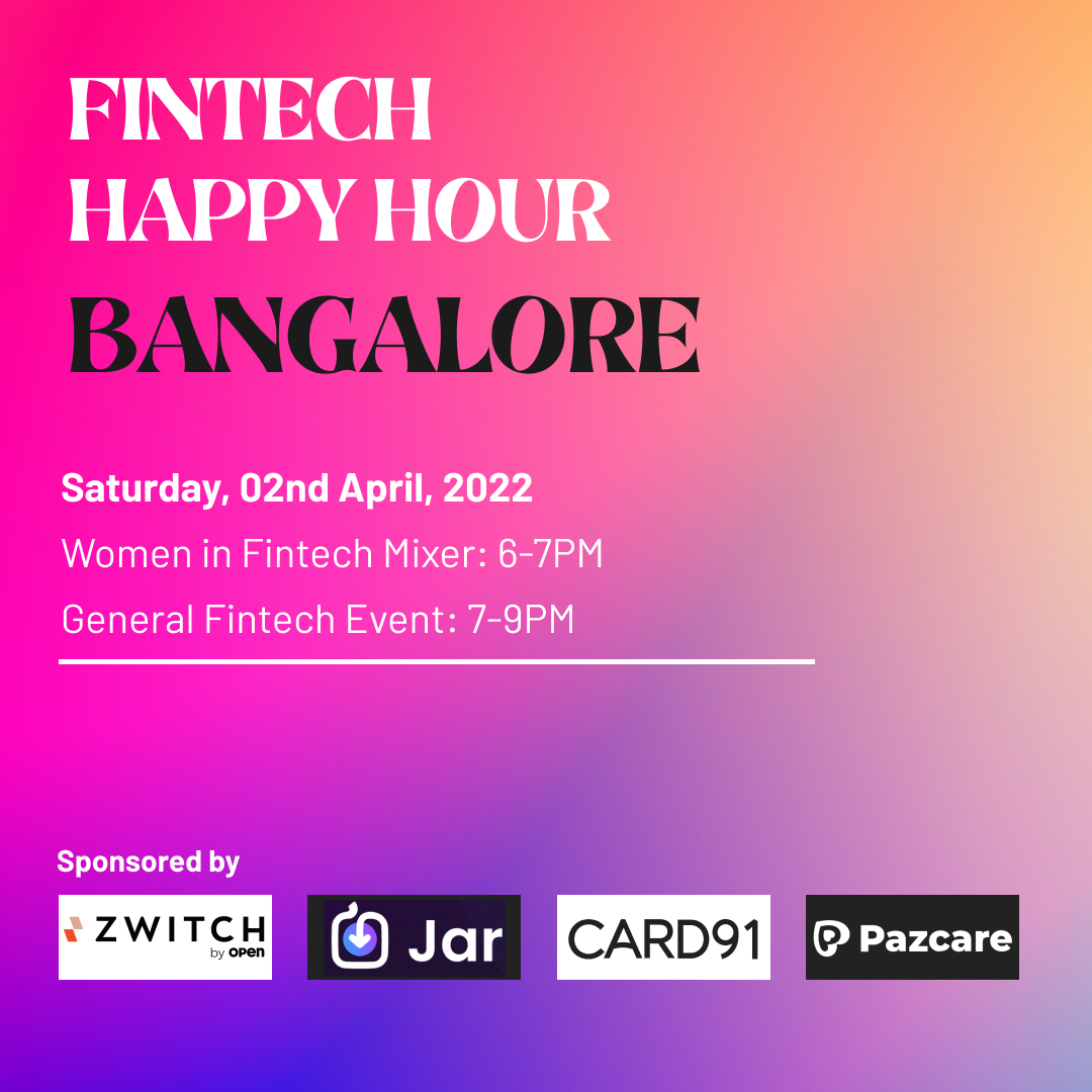 Fintech Happy Hour - Bangalore
