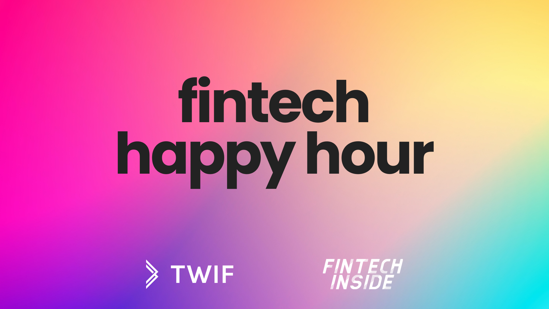 Fintech Happy Hour